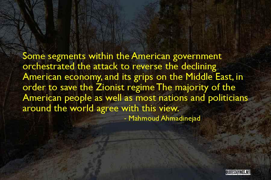 Best Zionist Quotes By Mahmoud Ahmadinejad