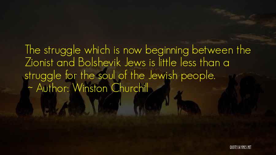 Best Zionist Quotes By Winston Churchill