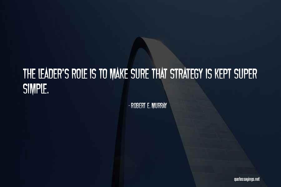 Bestassets Quotes By Robert E. Murray Bestassets Quotes By Robert E. Murray