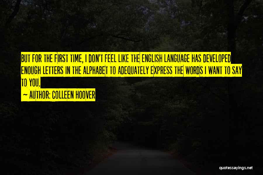 Beste Nederlandse Jaarboek Quotes By Colleen Hoover