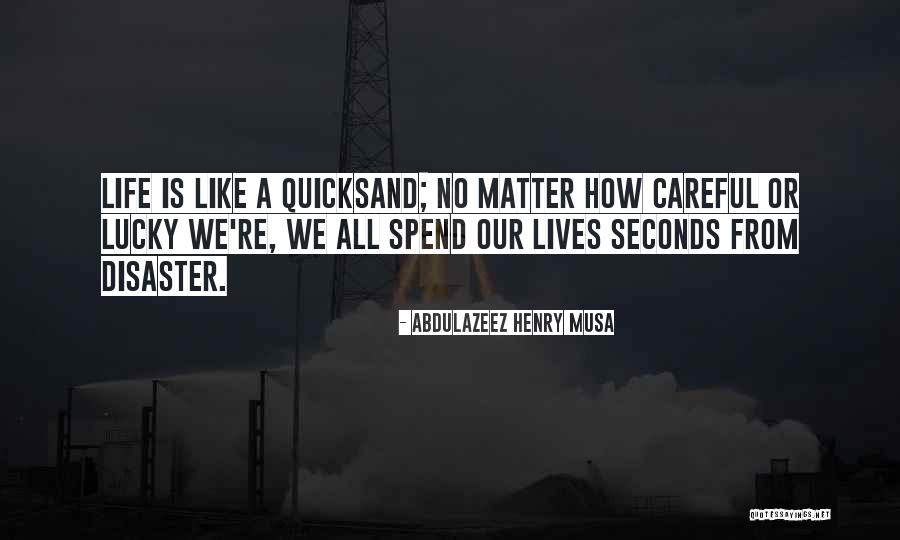 Bestehorn Aschersleben Quotes By Abdulazeez Henry Musa Bestehorn Aschersleben Quotes By Abdulazeez Henry Musa