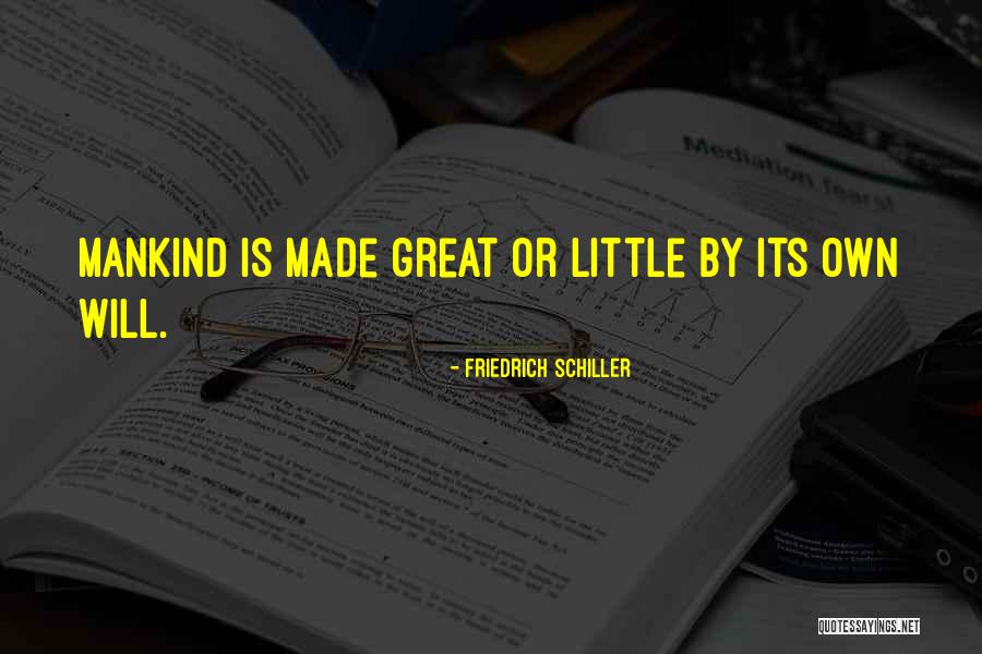 Besteiro Middle School Quotes By Friedrich Schiller Besteiro Middle School Quotes By Friedrich Schiller