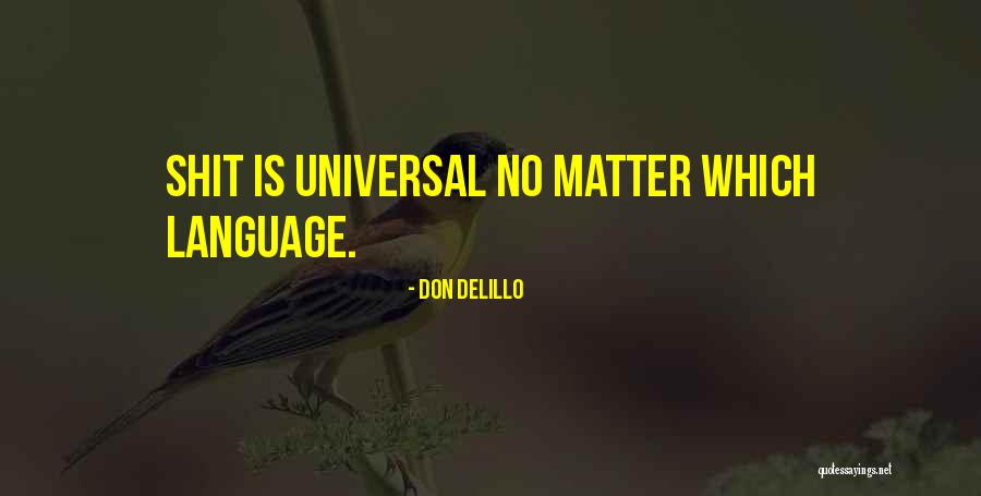 Bestemmia In Labiale Quotes By Don DeLillo Bestemmia In Labiale Quotes By Don DeLillo
