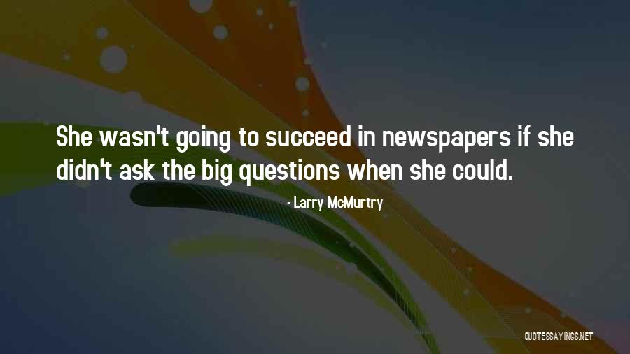 Bestemt Artikkel Quotes By Larry McMurtry Bestemt Artikkel Quotes By Larry McMurtry