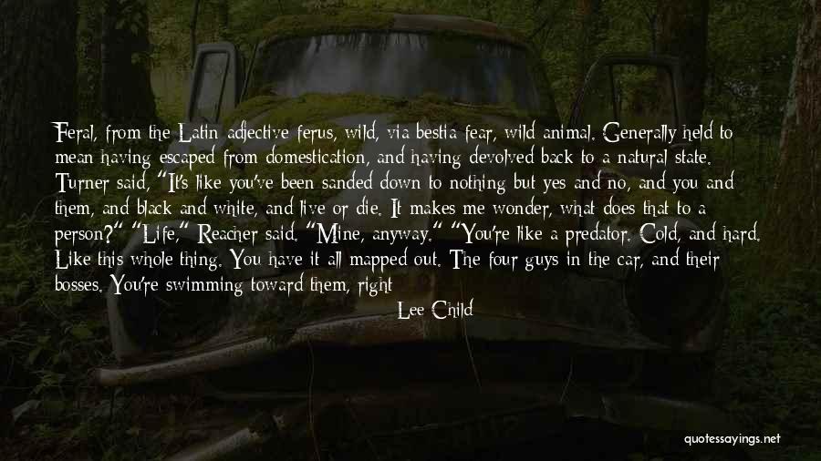 Bestia Quotes By Lee Child Bestia Quotes By Lee Child