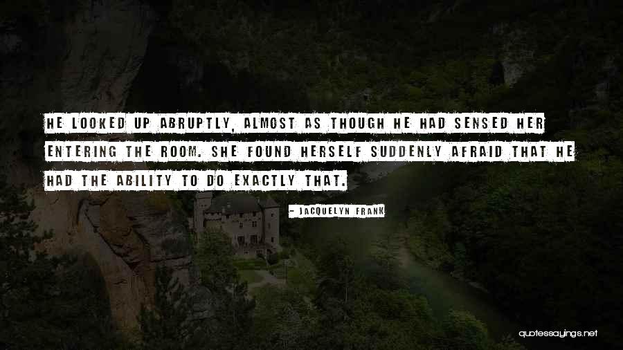 Bestias Divinas Quotes By Jacquelyn Frank Bestias Divinas Quotes By Jacquelyn Frank