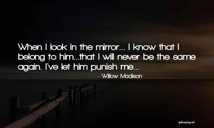 Bestias Imposibles Quotes By Willow Madison Bestias Imposibles Quotes By Willow Madison