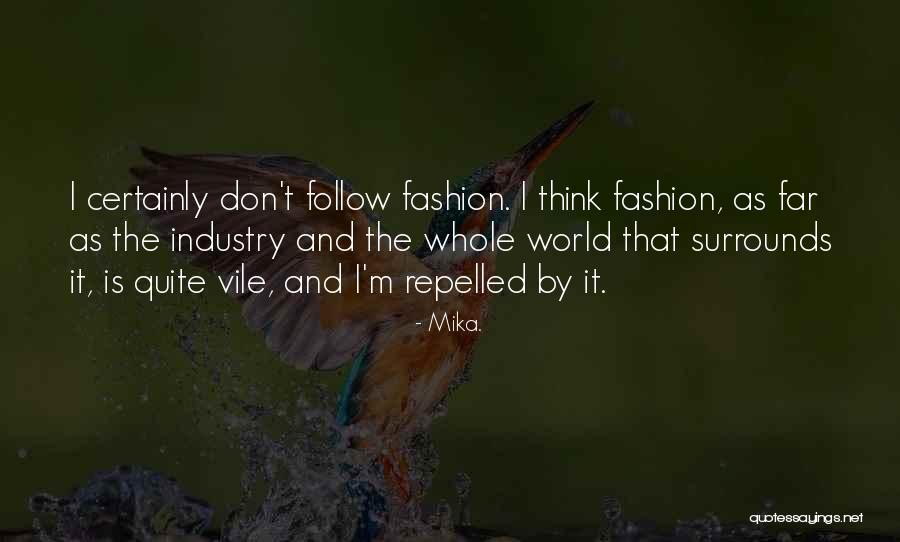Bestimmer Quotes By Mika. Bestimmer Quotes By Mika.