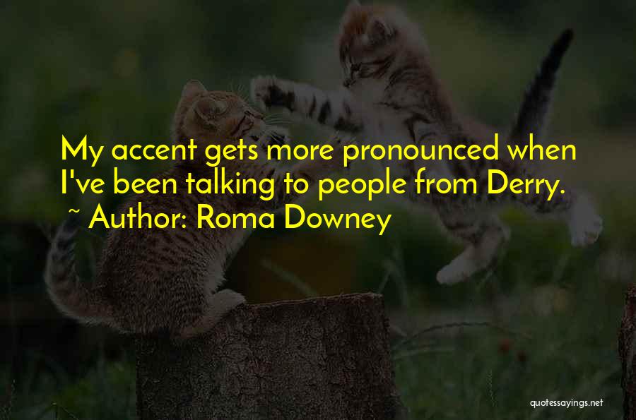 Bestimmt Nicht Quotes By Roma Downey