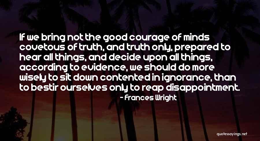 Bestir 3 Quotes By Frances Wright Bestir 3 Quotes By Frances Wright