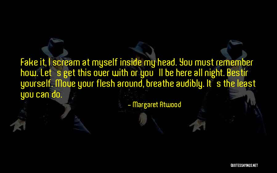 Bestir Quotes By Margaret Atwood Bestir Quotes By Margaret Atwood