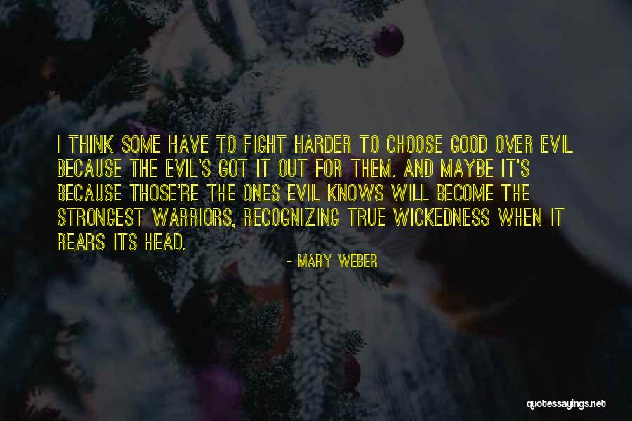 Bestirred Quotes By Mary Weber Bestirred Quotes By Mary Weber