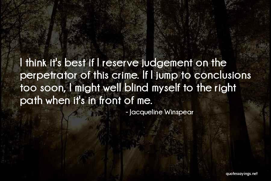 Bestisun Quotes By Jacqueline Winspear Bestisun Quotes By Jacqueline Winspear