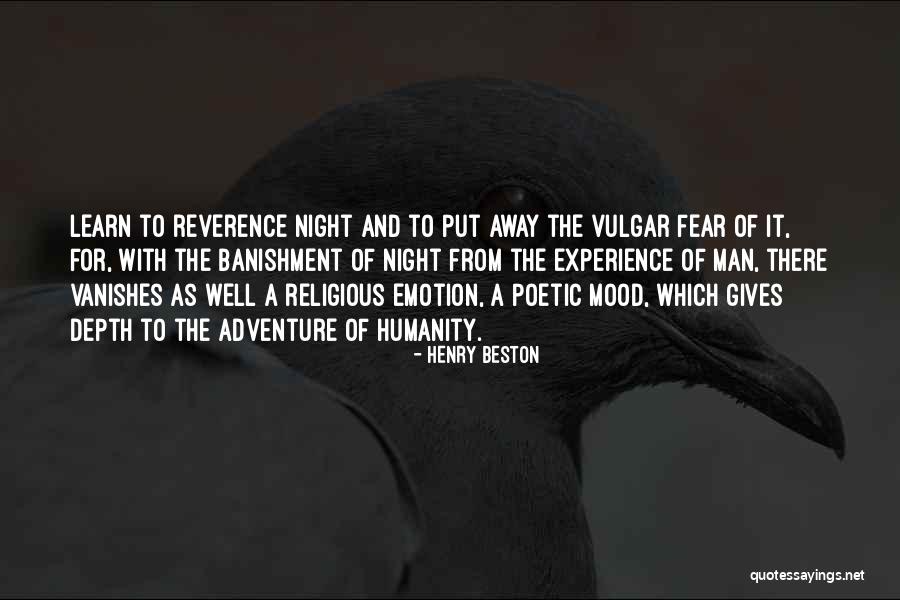 Beston Quotes By Henry Beston Beston Quotes By Henry Beston