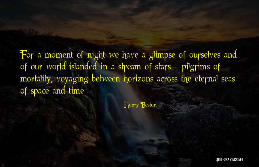 Beston Quotes By Henry Beston Beston Quotes By Henry Beston