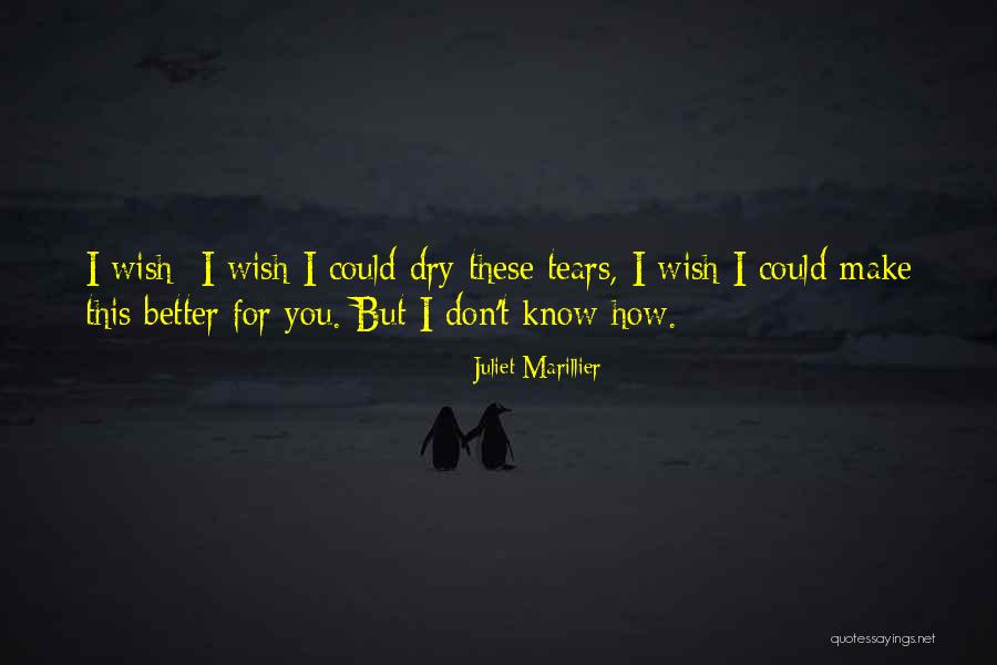 Bestow Curse Quotes By Juliet Marillier Bestow Curse Quotes By Juliet Marillier