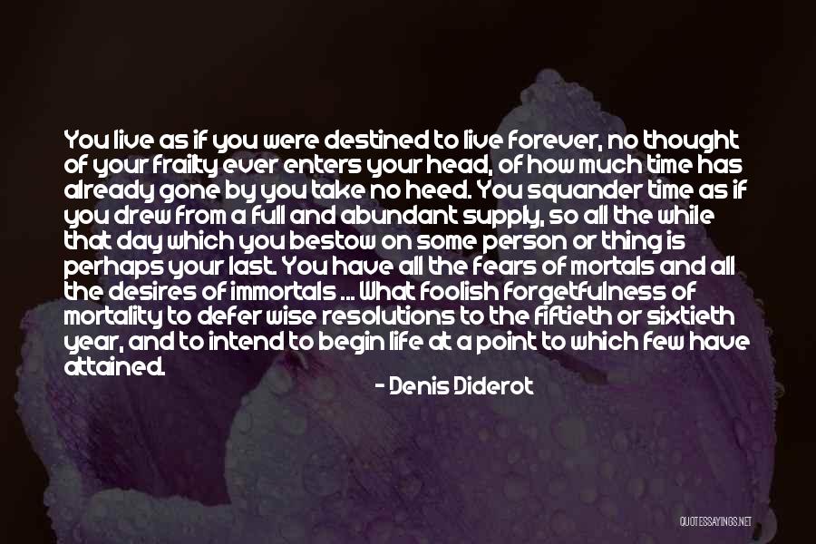 Bestow Life Quotes By Denis Diderot Bestow Life Quotes By Denis Diderot