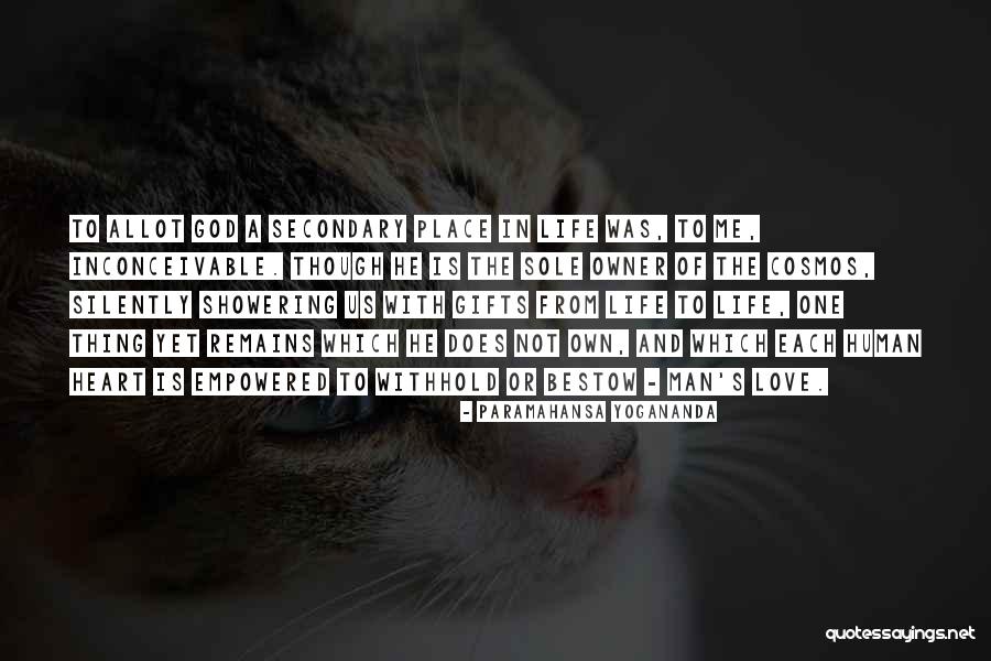 Bestow Life Quotes By Paramahansa Yogananda Bestow Life Quotes By Paramahansa Yogananda
