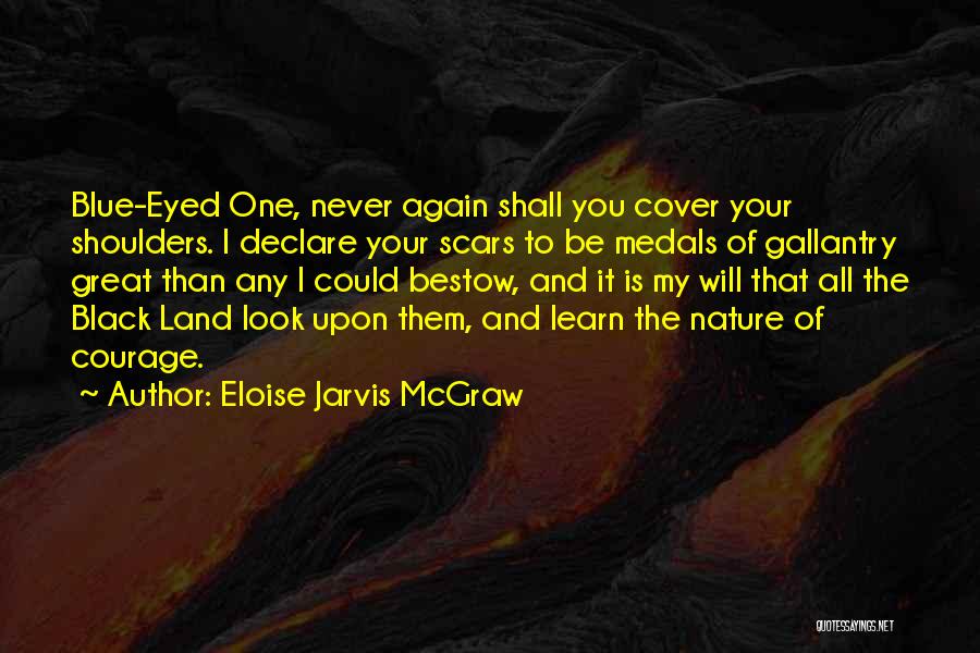 Bestow Quotes By Eloise Jarvis McGraw