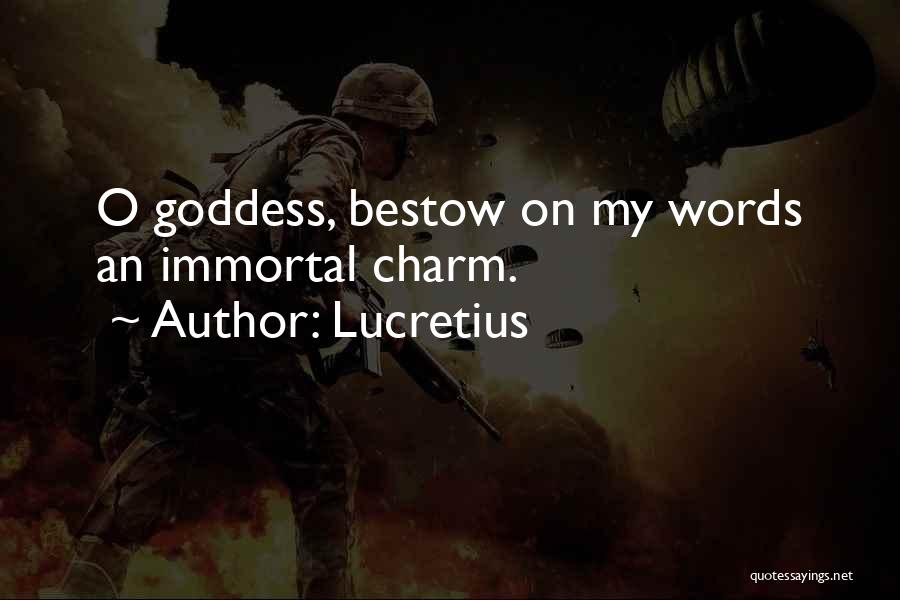 Bestow Quotes By Lucretius
