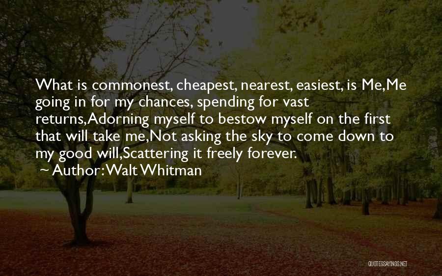 Bestow Quotes By Walt Whitman