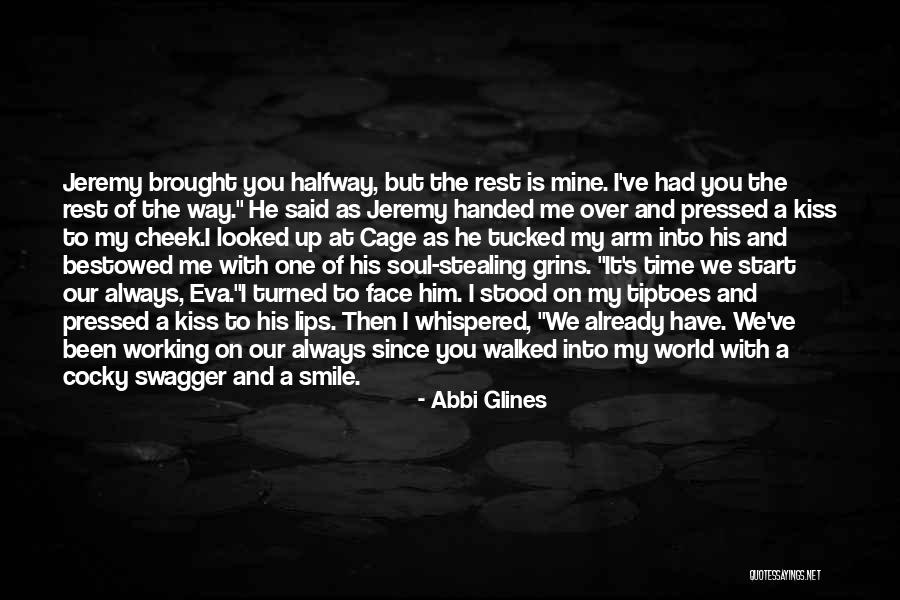 Bestowed On Quotes By Abbi Glines Bestowed On Quotes By Abbi Glines