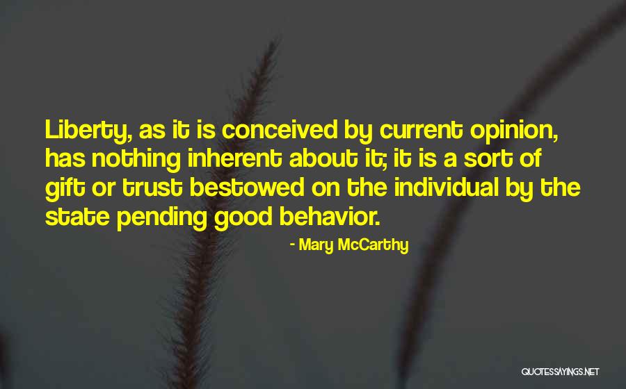 Bestowed On Quotes By Mary McCarthy Bestowed On Quotes By Mary McCarthy