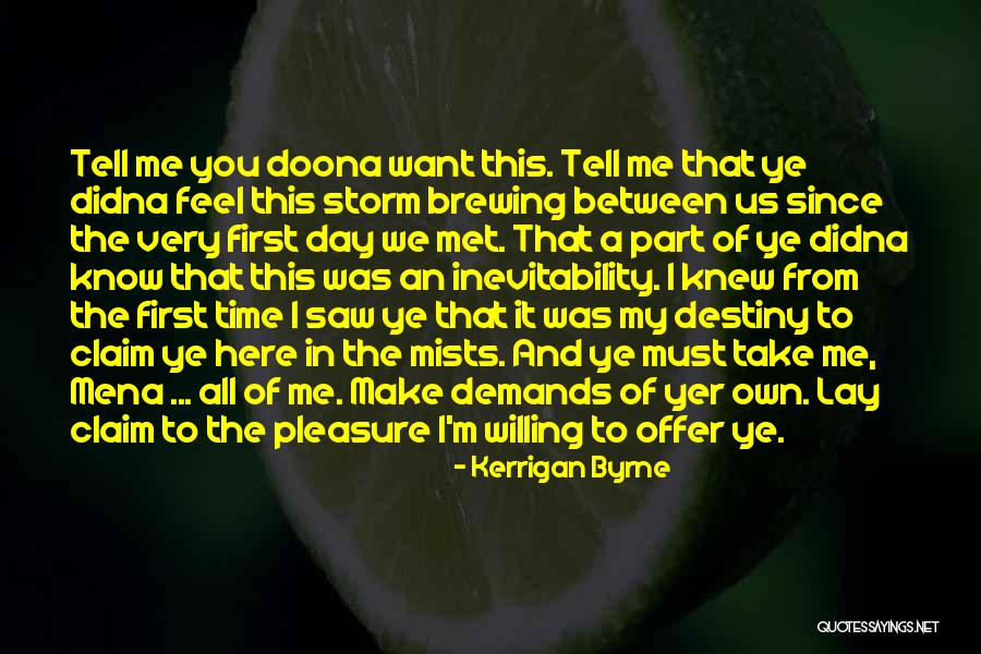 Bestowment Def Quotes By Kerrigan Byrne Bestowment Def Quotes By Kerrigan Byrne