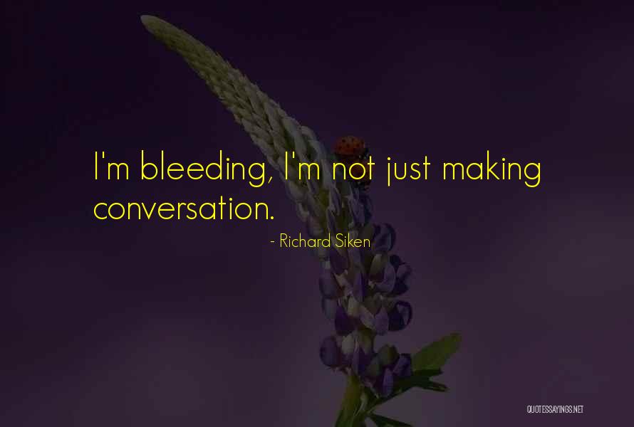 Bestproblem Quotes By Richard Siken Bestproblem Quotes By Richard Siken