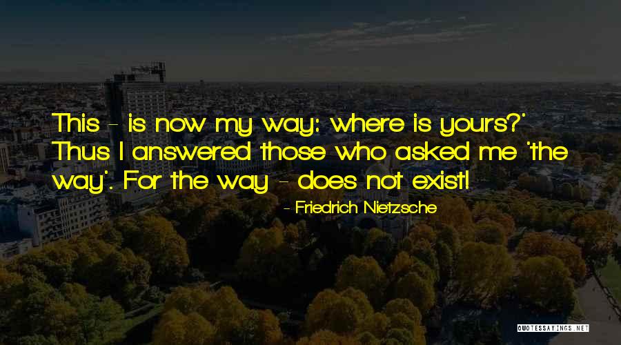 Bestways Quotes By Friedrich Nietzsche Bestways Quotes By Friedrich Nietzsche