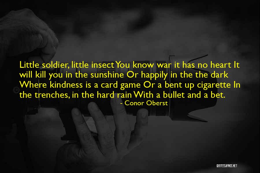 Bet Game Quotes By Conor Oberst Bet Game Quotes By Conor Oberst