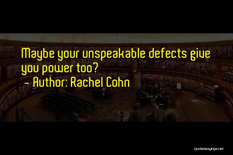 Beta By Rachel Cohn Quotes By Rachel Cohn