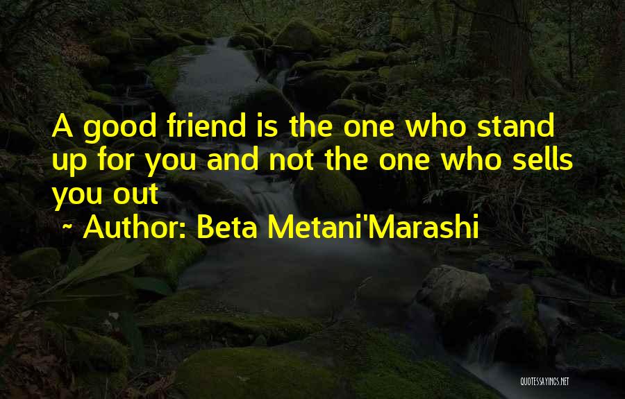 Beta Metani'Marashi Quotes 665055