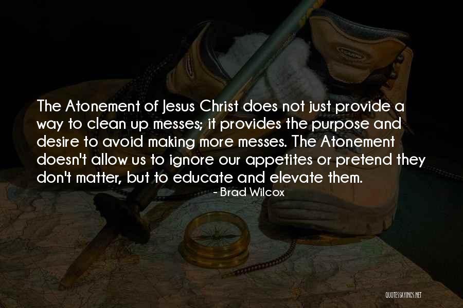 Betaald Of Betaalt Quotes By Brad Wilcox Betaald Of Betaalt Quotes By Brad Wilcox