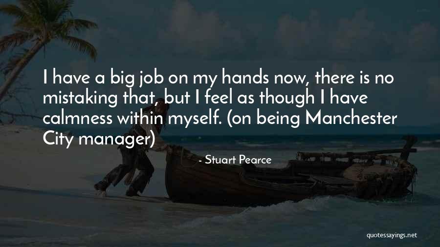 Betaalde Online Quotes By Stuart Pearce Betaalde Online Quotes By Stuart Pearce