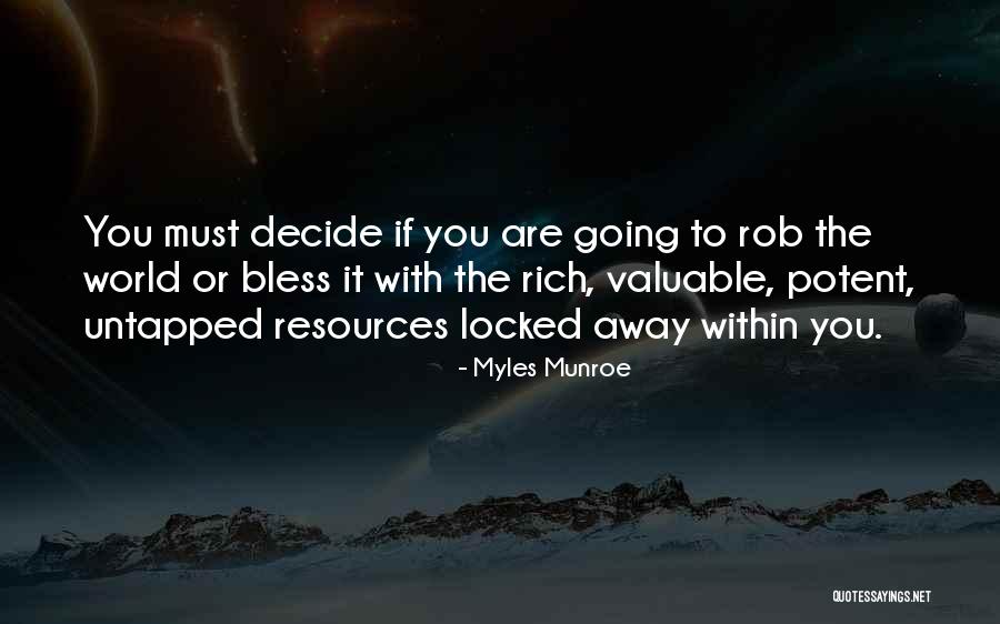 Betalingen Pensioenen Quotes By Myles Munroe Betalingen Pensioenen Quotes By Myles Munroe