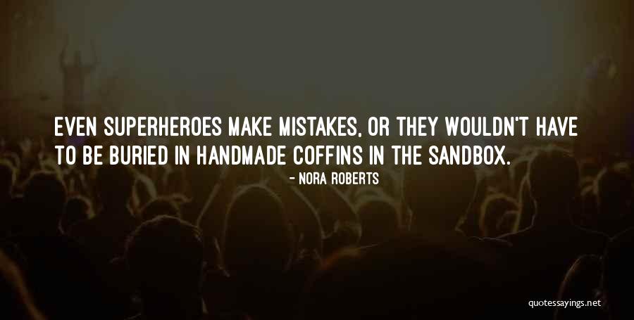Betamacks Quotes By Nora Roberts Betamacks Quotes By Nora Roberts