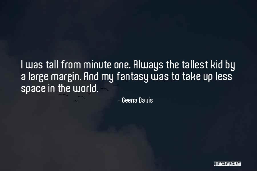 Betancourt Carnitine Quotes By Geena Davis Betancourt Carnitine Quotes By Geena Davis