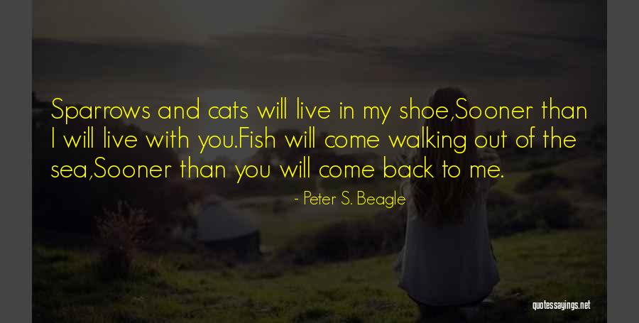 Betans Newsletter Quotes By Peter S. Beagle Betans Newsletter Quotes By Peter S. Beagle