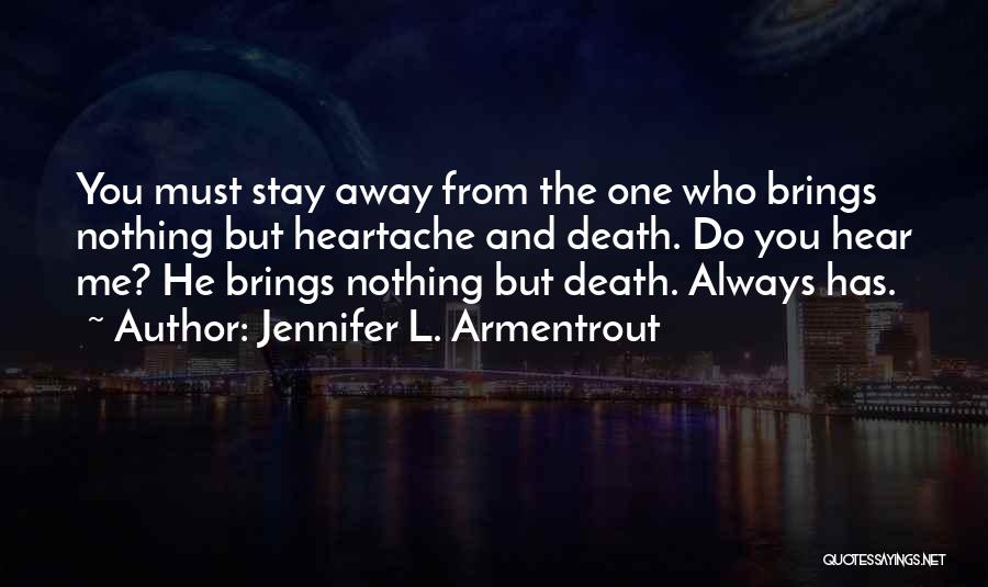 Betbanks Quotes By Jennifer L. Armentrout