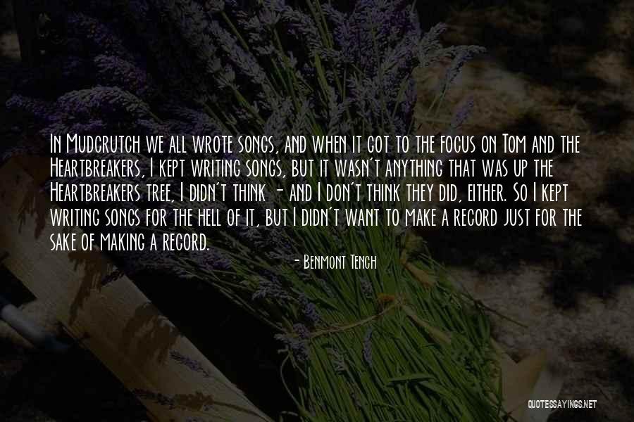 Betchan Quotes By Benmont Tench Betchan Quotes By Benmont Tench