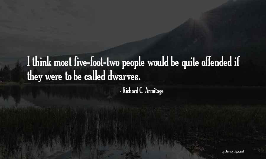 Betchan Quotes By Richard C. Armitage Betchan Quotes By Richard C. Armitage