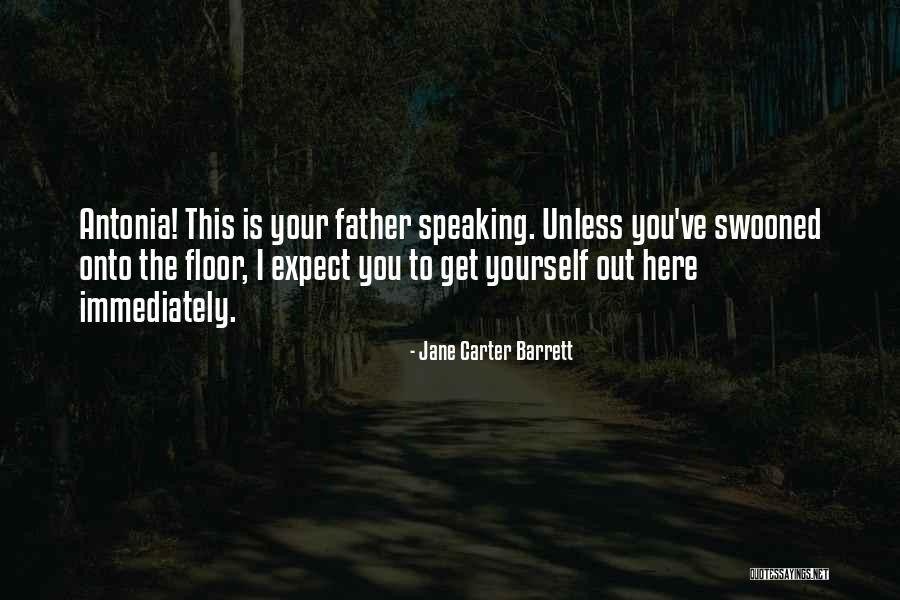 Betell Quotes By Jane Carter Barrett