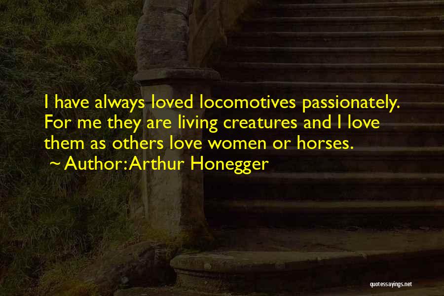 Betella Quotes By Arthur Honegger