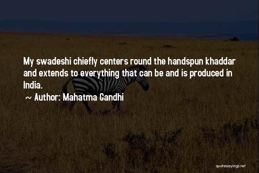 Betelt Forgalmi Quotes By Mahatma Gandhi