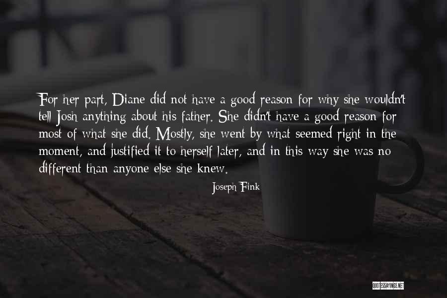 Betemits Quotes By Joseph Fink
