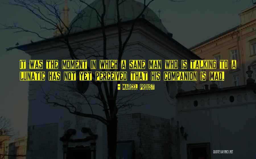 Betemits Quotes By Marcel Proust