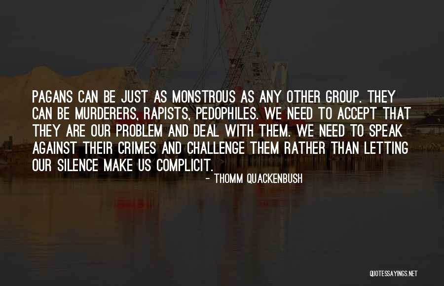 Beter Weten Quotes By Thomm Quackenbush Beter Weten Quotes By Thomm Quackenbush