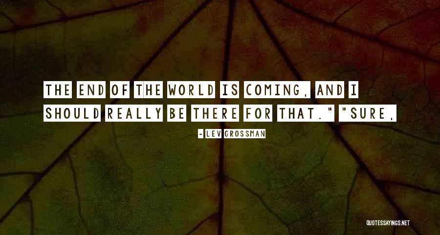 Beternak Lele Quotes By Lev Grossman Beternak Lele Quotes By Lev Grossman