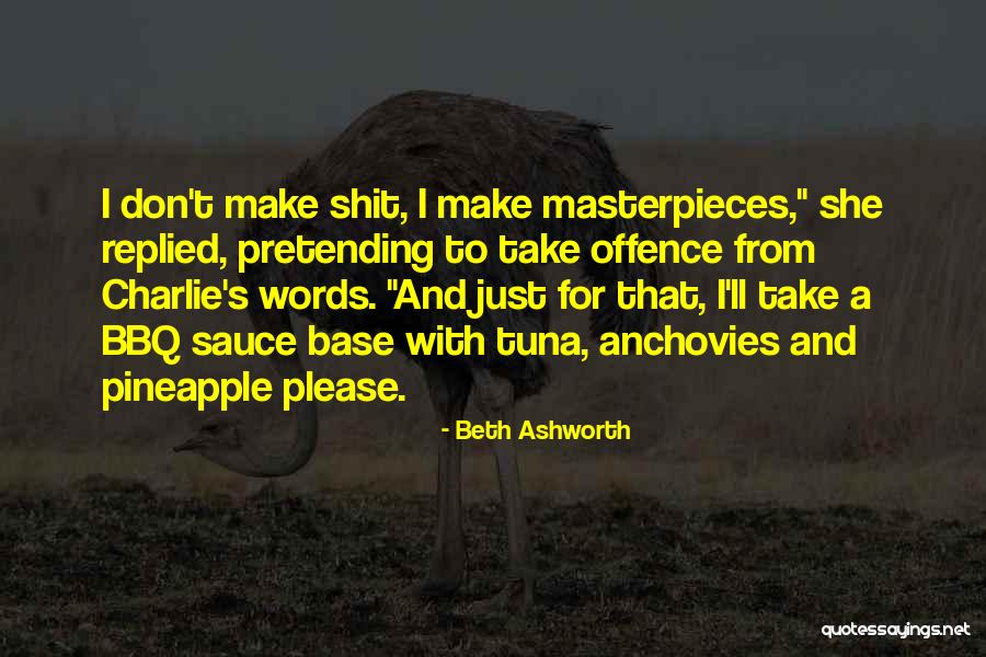 Beth Ashworth Quotes 1283426